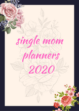 MOM PLANNER 2020 - SINGLEMOMRESOURCES